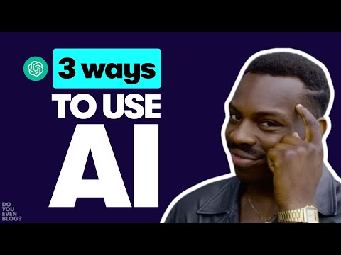 How to Blog With AI (3 Methods)