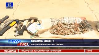 Nasarawa Security: Police Parade Suspected Criminals