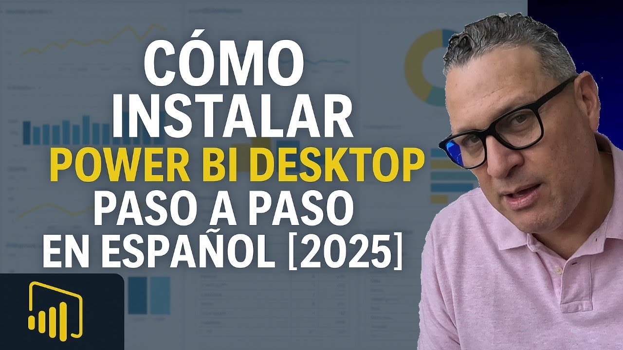 Cómo Instalar Power BI Desktop Paso a Paso en Español [2025] - YouTube