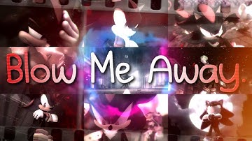 [BSS MEP 5] Blow Me Away - Shadow The Hedgehog Full MEP