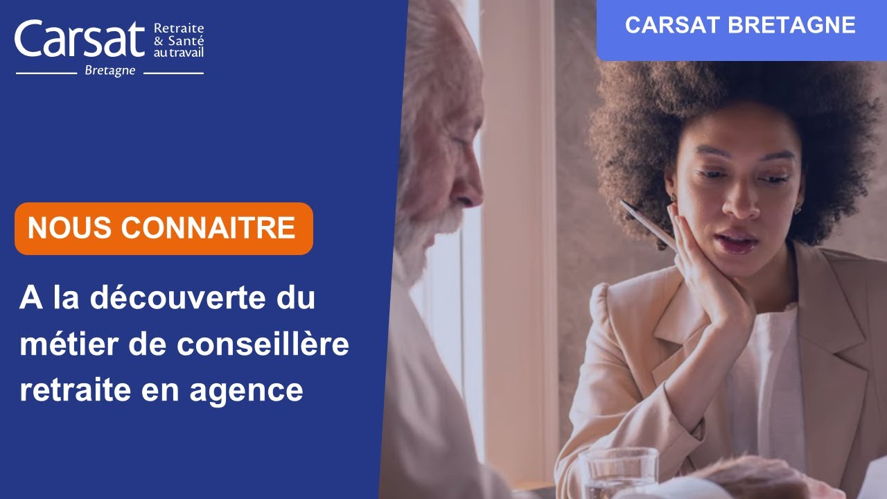 Découverte Métier - Conseillère Retraite en Agence