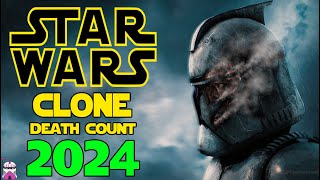 Star Wars Saga Clone Death Count 2024