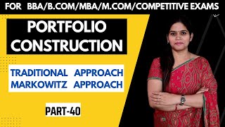 Portfolio Construction | Portfolio Management | Markowitz Model l SAPM | MBA | BBA | B.Com | M.Com