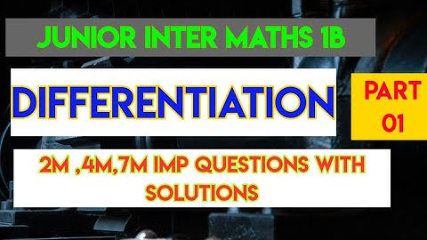 junior inter maths 1B||differentiation||part01||imp questions for ipe exams||@naveenreddyMATH