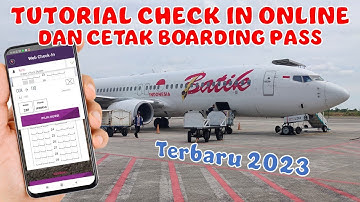 CARA CETAK BOARDING PASS SENDIRI dan TUTORIAL CHECK IN ONLINE PESAWAT BATIK AIR PAKE HP