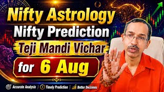 6 Aug 26, Nifty Astrology Nifty Prediction Teji Mandi Vichar by Indrodeep Banerjee #Nifty