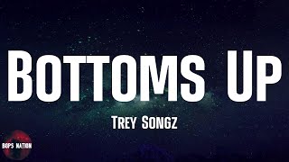 Trey Songz - Bottoms Up (feat. Nicki Minaj) (lyrics)