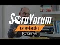 SoruYorum - Entropi Nedir ?