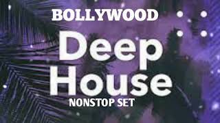 Nonstop Bollywood Deep House Set