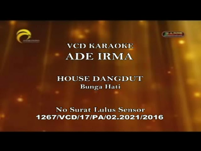 Opening Album Ade Irma (House Dangdut Bunga Hati) class=