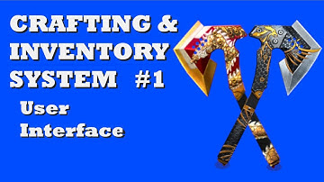 Unity Crafting and Inventory UI/Interface Tutorial | Crafting & Inventory System Series #1