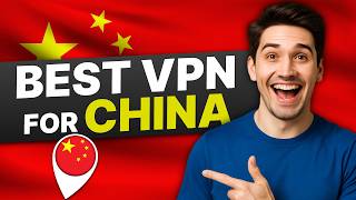 Best VPN for China: The Ultimate Comparison for Travelers & Expats