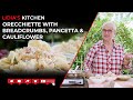 Orecchiette with Breadcrumbs, Pancetta and Cauliflower
