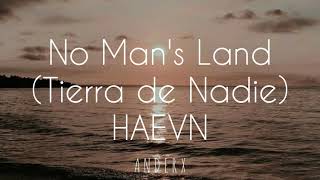 HAEVN - No Man's Land (Sub. Español)