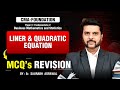 MCQ's REVISION (Liner & Quadratic Equation ) | Er. SAURABH AGRAWAL