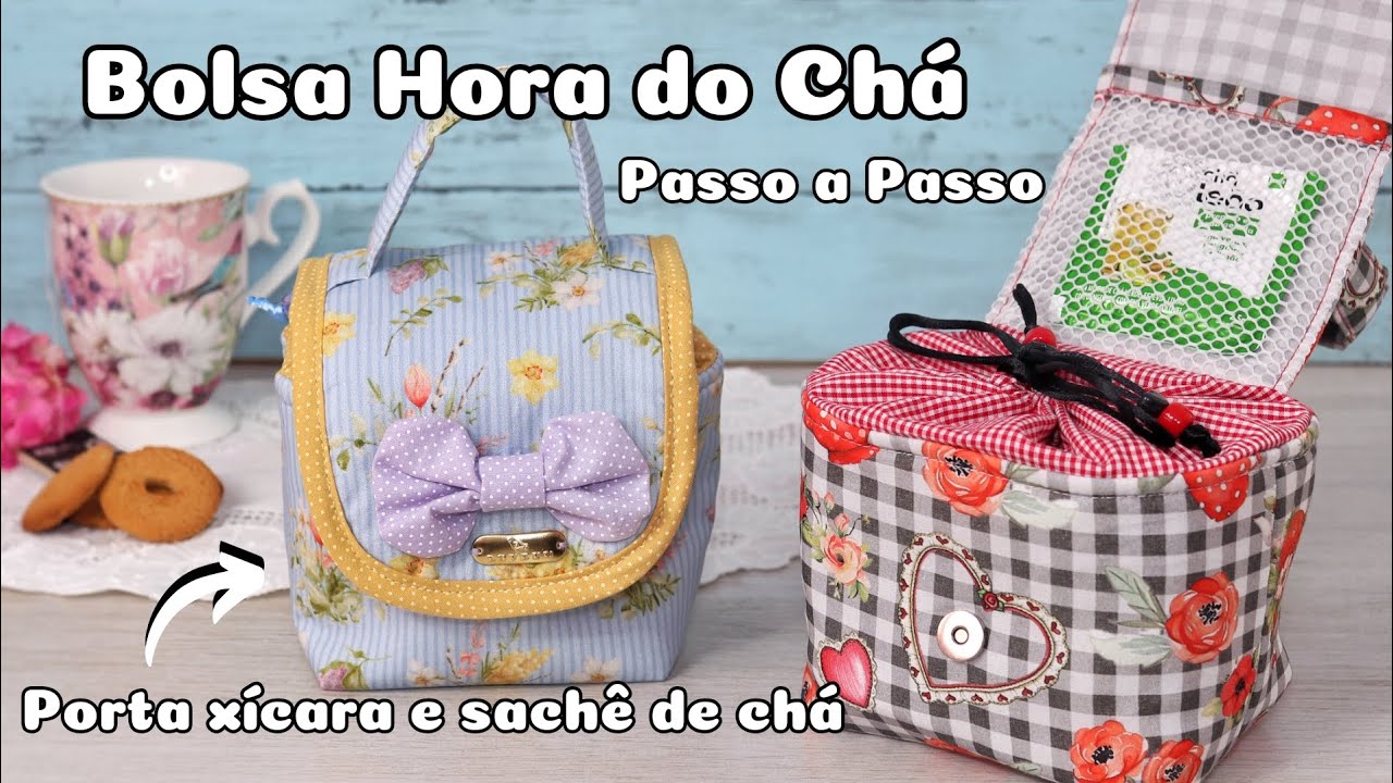 Bolsa Hora do Chá  - Porta Xícara e Sachê de Chá - Passo a Passo | Atelier LoveYu