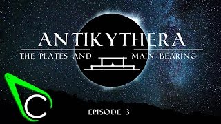 The Antikythera Mechanism Episode 3 - The Plates And Main Bearing.