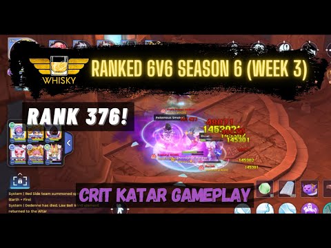 Ranked 6v6 Season 6 Week 3 - Blade Soul (Crit Katar) | Ragnarok M ...