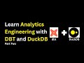 Building your first dbt models Part 2