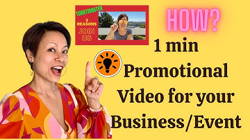#43 如何幫工作or Event 錄製快速不無聊1分鐘影片! Make  FAST & EASY 1min Promotional video for your Event or Business