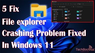 Windows 11 File Explorer Keeps Crashing? Here