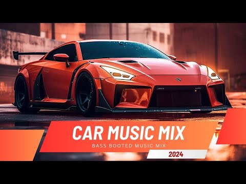 CAR MUSIC MIX 2024 🔥 High Energy EDM, Bounce, Electro House Mix 🔥 BASS BOOTED MUSIC MIX