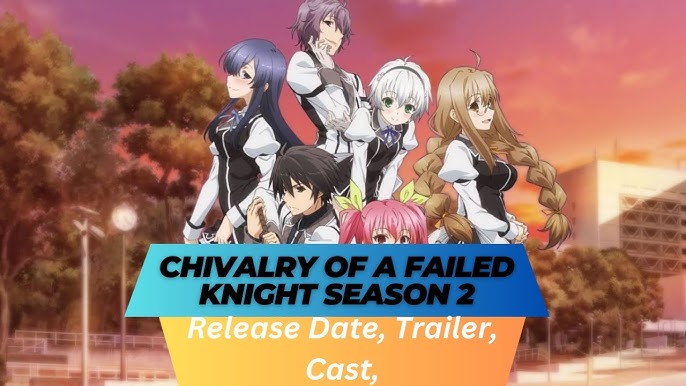 Chivalry of A Failed Knight - Official Trailer 