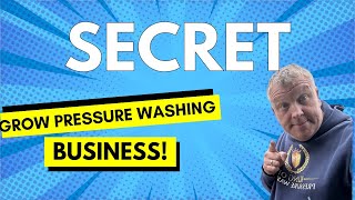 Scaling Your Pressure Washing Business