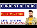 Weekly Current Affairs 23rd to 29th April 2023