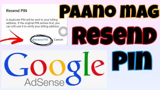 Resend #PIN | Verification PIN | Google adsense PIN | Paano mag resend ng Google adsense PIN | frp