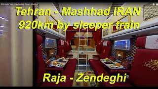 IRAN Night Train - Raja Zendegi Tehran - Mashhad