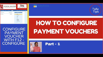 How to Manage Payment Voucher with F12 Configure (Part - 1)