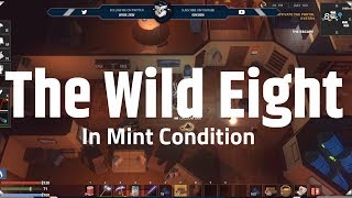 The Wild Eight - In Mint Condition - Steam Achievement