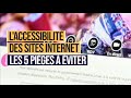 Un site internet accessible pour tous  les 5 piges  viter 