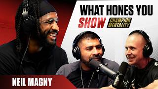EP 22: NEIL MAGNY'S MINDSET FOR UFC PERSISTENCE screenshot 5
