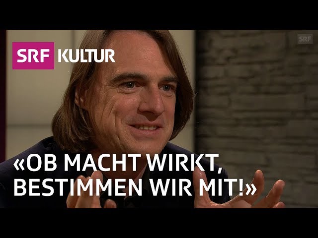 Die Wirkung der Macht erklärt von Sozialphilosoph Martin Saar | Sternstunde Philosophie | SRF Kultur class=