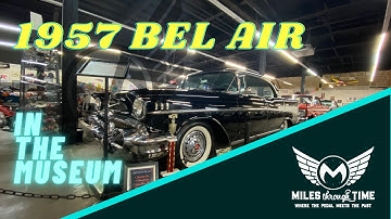 1957 Chevy Bel Air 4 Door - All Original | Miles Through Time Automotive Museum