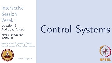 NPTEL Control Systems Interactive Session 2022 Week 1 Question 2