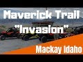 Can Am Maverick Trail "Invasion" of Mackay Idaho