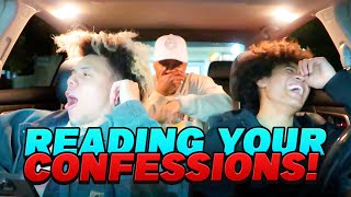 Reading My Viewers CRAZIEST Confessions.. FT | CORBO & T4THEOFFICIAL