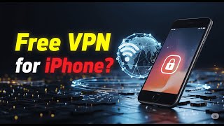 Top 5 Free VPN Apps for iPhone | No Subscription Needed screenshot 5