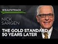 Market Instability- 50 Years Off the Gold Standard