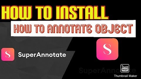 How to Install SuperAnnotate | How to Annotate Object on SuperAnnotate | Data Annotation