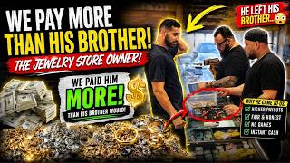 We Paid More than his brother the JEWLER!!! PawnShop Interactions Episode 32