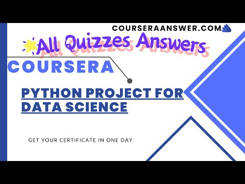 IBM Data Science: Python Project for Data Science ALL QUIZ ANSWERS