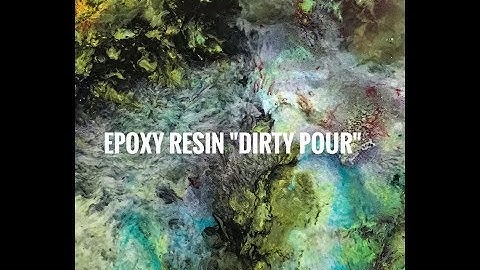 Epoxy Resin Painting Dirty Pour With Art Resin