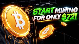 Start Mining Bitcoin FOR ONLY $72