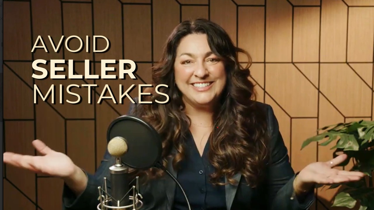 Avoid These Seller Mistakes Before You List Your Home - Selling Series