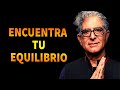 ENCUENTRA TU EQUILIBRIO Deepak Chopra AUDIOLIBRO En ESPAÑOL