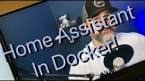 Installing Home Assistant In Docker